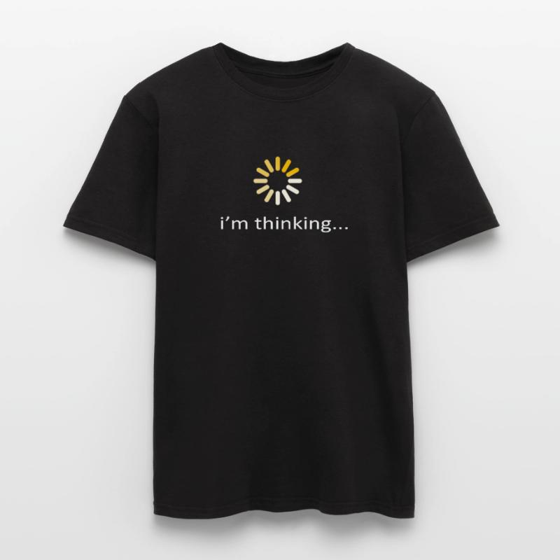 I'm Thinking Stand By, I'm Processing This Men’s T-shirt