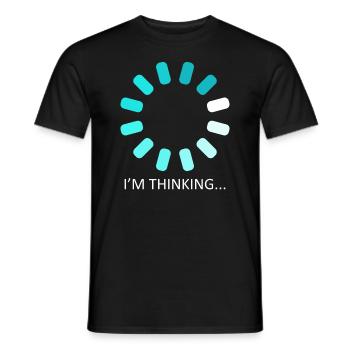 I'm Thinking Stand By, I'm Processing This - Männer T-Shirt - Schwarz - Vorne - AI Model Male 178 light (178cm)