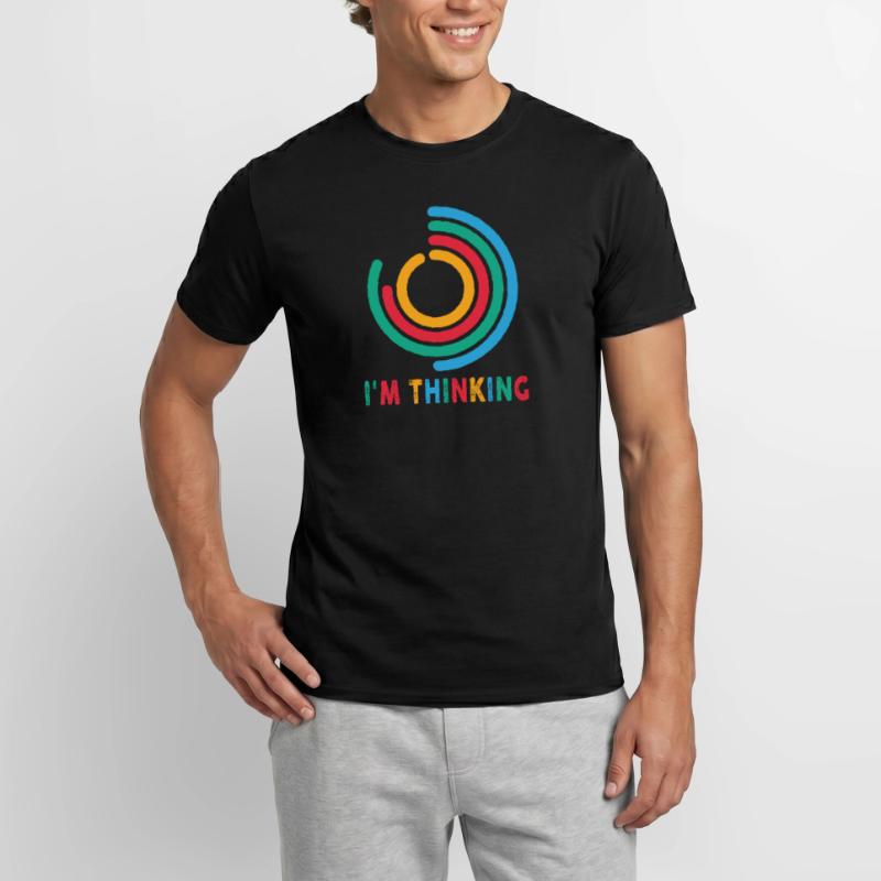 I'm Thinking Stand By, I'm Processing This Men’s T-shirt
