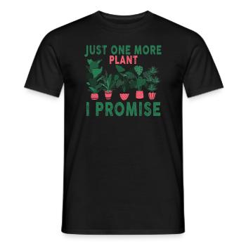 Just One More Plant I Promise Plantaholic Therapy - Men's T-Shirt - black - Front - AI Model Male 178 light (178cm)