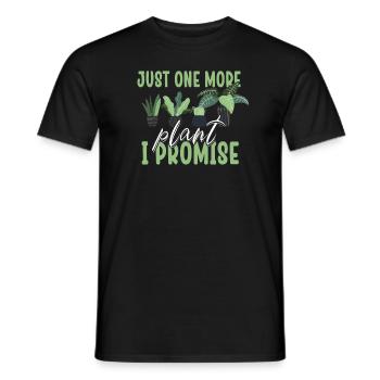 Just One More Plant I Promise Plantaholic Therapy - Men's T-Shirt - black - Front - AI Model Male 178 light (178cm)