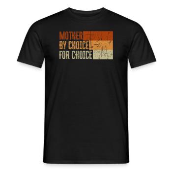 Mère par choix Pour Choix Pro Choice Féministe - T-shirt homme - noir - Devant - AI Model Male 178 light (178cm)