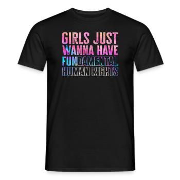 Girls Just Wanna Have Fundamental Human Rights - Men's T-Shirt - black - Front - AI Model Male 178 light (178cm)