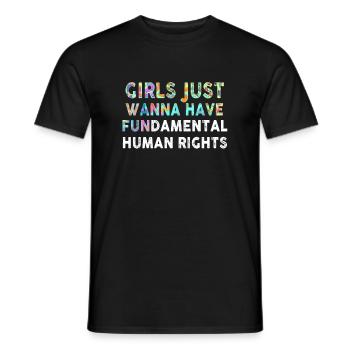 Girls Just Wanna Have Fundamental Human Rights - Men's T-Shirt - black - Front - AI Model Male 178 light (178cm)