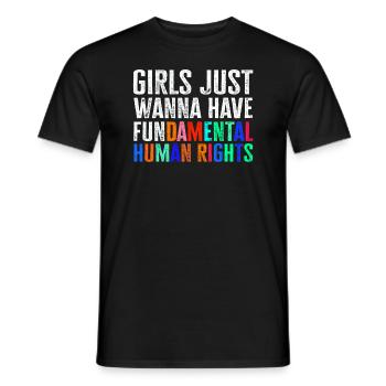 Girls Just Wanna Have Fundamental Human Rights - Men's T-Shirt - black - Front - AI Model Male 178 light (178cm)