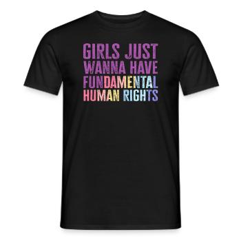 Girls Just Wanna Have Fundamental Human Rights - Men's T-Shirt - black - Front - AI Model Male 178 light (178cm)
