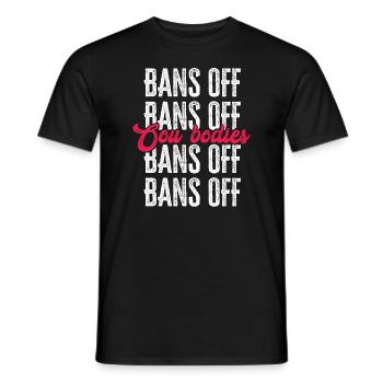 Bannir nos corps protéger la liberté Choisir les femmes - T-shirt homme - noir - Devant - AI Model Male 178 light (178cm)