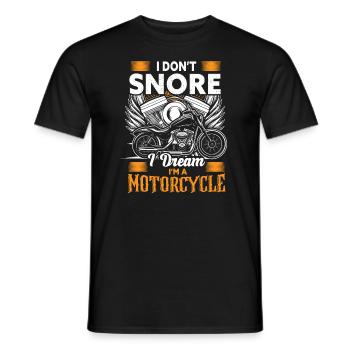 I Don't Snore I Dream I'm A Motorcycle - Männer T-Shirt - Schwarz - Vorne - AI Model Male 178 light (178cm)