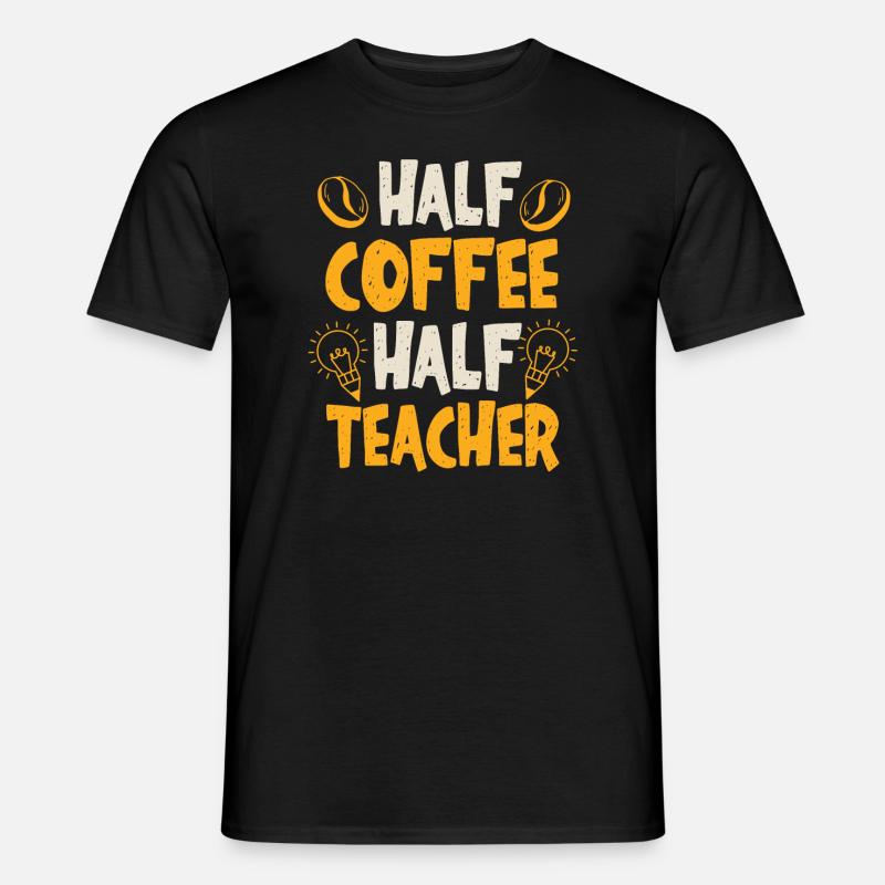 Half Coffee Half Teacher - Männer T-Shirt - Schwarz