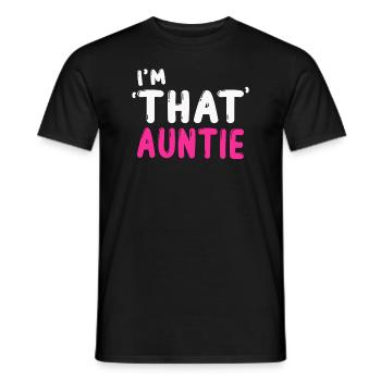 I am That Auntie - Männer T-Shirt - Schwarz - Vorne - AI Model Male 178 light (178cm)