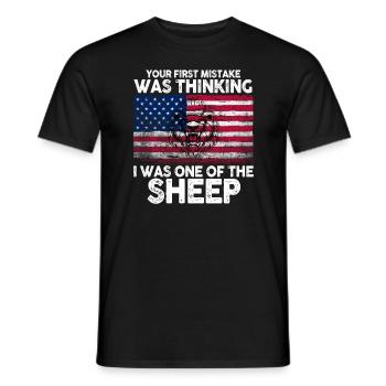 Your first Mistake was thinking I was one of the - Männer T-Shirt - Schwarz - Vorne - AI Model Male 178 light (178cm)