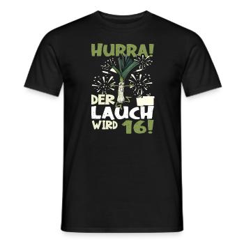 Hurra! Der Lauch Wird 16! Teenager Endlich - Männer T-Shirt - Schwarz - Vorne - AI Model Male 178 light (178cm)
