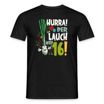 Hurra! Der Lauch Wird 16! Teenager Endlich - Männer T-Shirt - Schwarz - Vorne - AI Model Male 178 light (178cm)