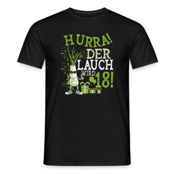 Hurra! Der Lauch Wird 18! Volljährig Endlich - Männer T-Shirt - Schwarz - Vorne - AI Model Male 178 light (178cm)