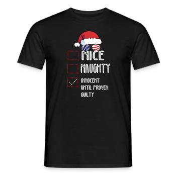 Nice Naughty Innocent Until Proven Guilty - Männer T-Shirt - Schwarz - Vorne - AI Model Male 178 light (178cm)