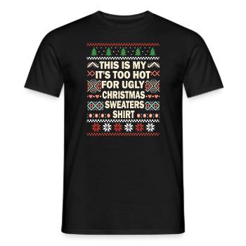 C’est mon pull de Noël il fait trop chaud pour un vilain - T-shirt homme - noir - Devant - AI Model Male 178 light (178cm)