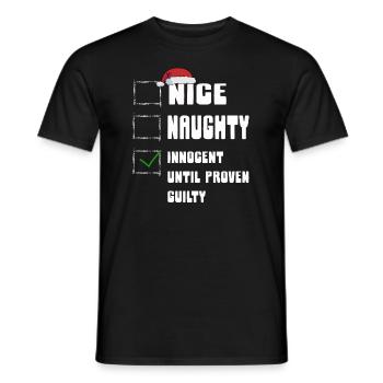 Nice Naughty Innocent Until Proven Guilty - Männer T-Shirt - Schwarz - Vorne - AI Model Male 178 light (178cm)
