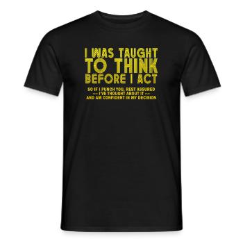 On m’a appris à penser avant le sarcasme - T-shirt homme - noir - Devant - AI Model Male 178 light (178cm)