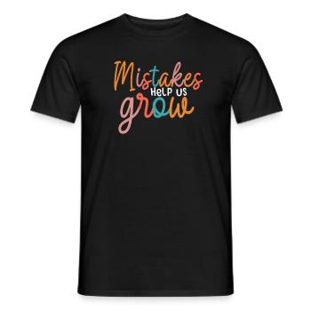Mistakes Help Us Grow Back To School Motivational - Men's T-Shirt - black - Front - AI Model Male 178 light (178cm)