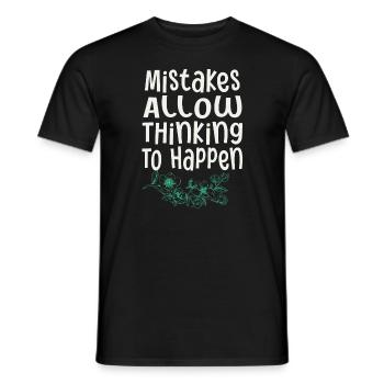 Mistakes Allow Thinking To Happen School Math - Men's T-Shirt - black - Front - AI Model Male 178 light (178cm)
