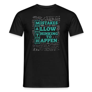 Mistakes Allow Thinking To Happen School Math - Men's T-Shirt - black - Front - AI Model Male 178 light (178cm)
