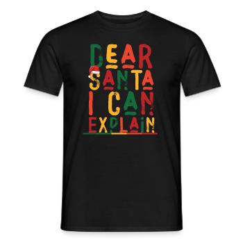 Dear Santa I Can Explain - Männer T-Shirt - Schwarz - Vorne - AI Model Male 178 light (178cm)