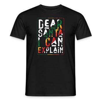Dear Santa I Can Explain - Männer T-Shirt - Schwarz - Vorne - AI Model Male 178 light (178cm)