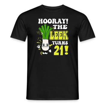 21th Bday Hooray The Leek Turns 21 Years Old - Men's T-Shirt - black - Front - AI Model Male 178 light (178cm)