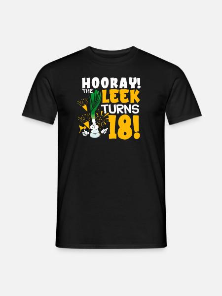 Adult 18th Bday Hooray The Leek Turns 18 Years Old - Men's T-Shirt - black