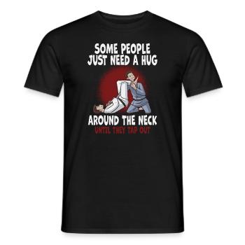 Certaines personnes ont juste besoin d’un combattant en cage câlin - T-shirt homme - noir - Devant - AI Model Male 178 light (178cm)