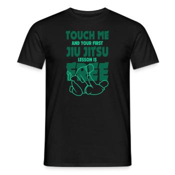 Touch Me And Your First Jiu Jitsu Lesson Is Free - Men's T-Shirt - black - Front - AI Model Male 178 light (178cm)