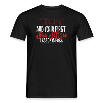 Touch Me And Your First Jiu Jitsu Lesson Is Free - Men's T-Shirt - black - Front - AI Model Male 178 light (178cm)