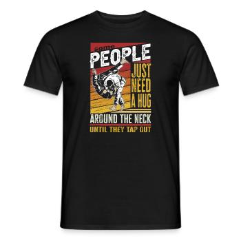 Certaines personnes ont juste besoin d’un combattant en cage câlin - T-shirt homme - noir - Devant - AI Model Male 178 light (178cm)