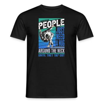 Certaines personnes ont juste besoin d’un combattant en cage câlin - T-shirt homme - noir - Devant - AI Model Male 178 light (178cm)