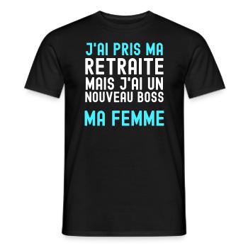 Retraite et femme boss Humour Epouse Patron - T-shirt homme - noir - Devant - AI Model Male 178 light (178cm)