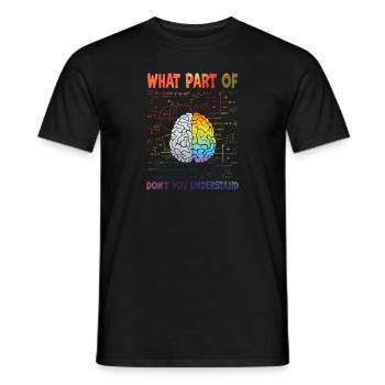 Quelle partie de Ne comprenez-vous pas - T-shirt homme - noir - Devant - AI Model Male 178 light (178cm)