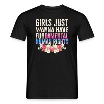Girls Just Wanna Have Fundamental Human Rights - Männer T-Shirt - Schwarz - Vorne - AI Model Male 178 light (178cm)