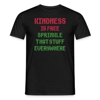 La gentillesse est gratuite, saupoudrez ce truc partout - T-shirt homme - noir - Devant - AI Model Male 178 light (178cm)