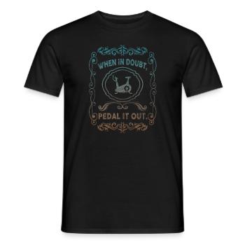 When It Doubt Pedal It Out - Men's T-Shirt - black - Front - AI Model Male 178 light (178cm)