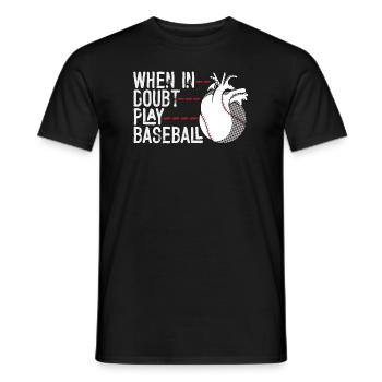 Softball When In Doubt Jouer au baseball Hommes Femmes - T-shirt homme - noir - Devant - AI Model Male 178 light (178cm)