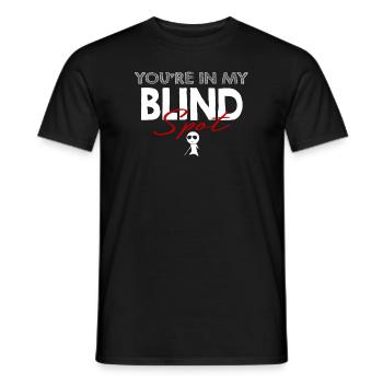 Tu es dans mon angle mort Hommes Femmes Drôles d’aveugles - T-shirt homme - noir - Devant - AI Model Male 178 light (178cm)
