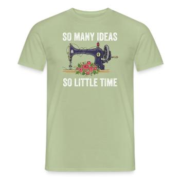 So Many Ideas So Little Time Sewing Machine - Men's T-Shirt - sage - Front - AI Model Male 178 light (178cm)