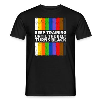 Trainiere weiter, bis der Gürtel schwarz wird - Männer T-Shirt - Schwarz - Vorne - AI Model Male 178 light (178cm)
