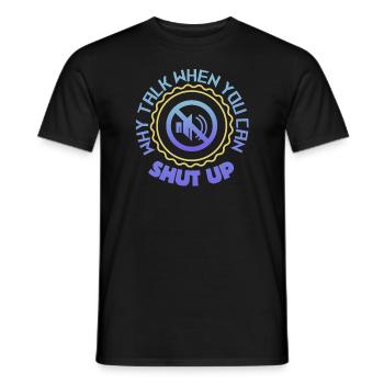 Pourquoi parler quand vous pouvez vous taire - T-shirt homme - noir - Devant - AI Model Male 178 light (178cm)