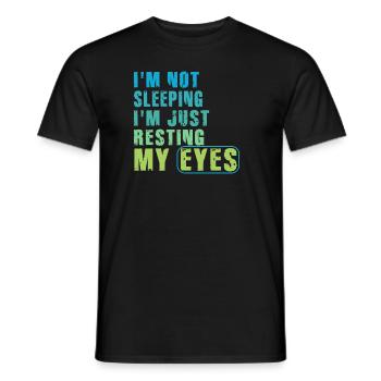 Je ne dors pas, je repose juste mes yeux - T-shirt homme - noir - Devant - AI Model Male 178 light (178cm)