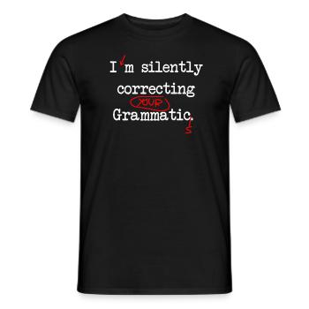 Je corrige silencieusement vos grammagrammes - T-shirt homme - noir - Devant - AI Model Male 178 light (178cm)