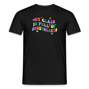 My Class Is Full Of Sweethearts - Men's T-Shirt - black - Front - AI Model Male 178 light (178cm)