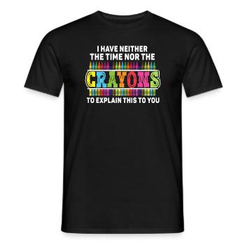Ich habe nicht die Zeit oder die Buntstifte - Männer T-Shirt - Schwarz - Vorne - AI Model Male 178 light (178cm)