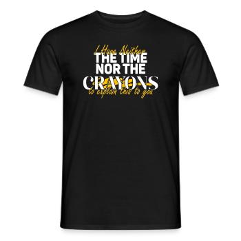 Ich habe nicht die Zeit oder die Buntstifte - Männer T-Shirt - Schwarz - Vorne - AI Model Male 178 light (178cm)