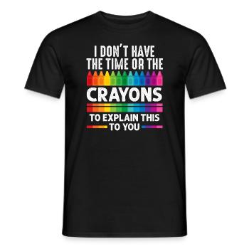Ich habe nicht die Zeit oder die Buntstifte - Männer T-Shirt - Schwarz - Vorne - AI Model Male 178 light (178cm)